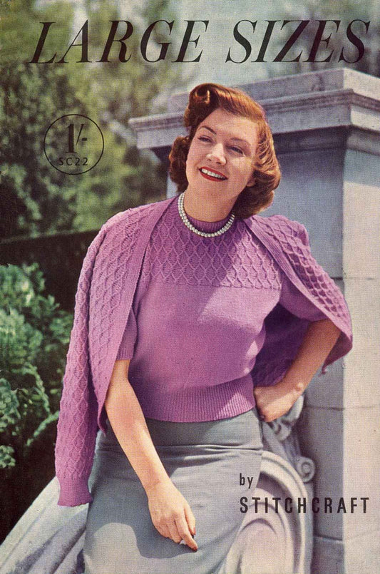 Ladies Larger Sizes 37"-44" Bust,Twin Set Jumper & Cardigan, Dress, Vests, Bedjacket, 50s Knitting Pattern, Stitchcraft 22